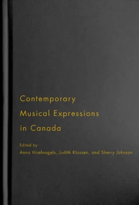 Contemporary Musical Expressions in Canada