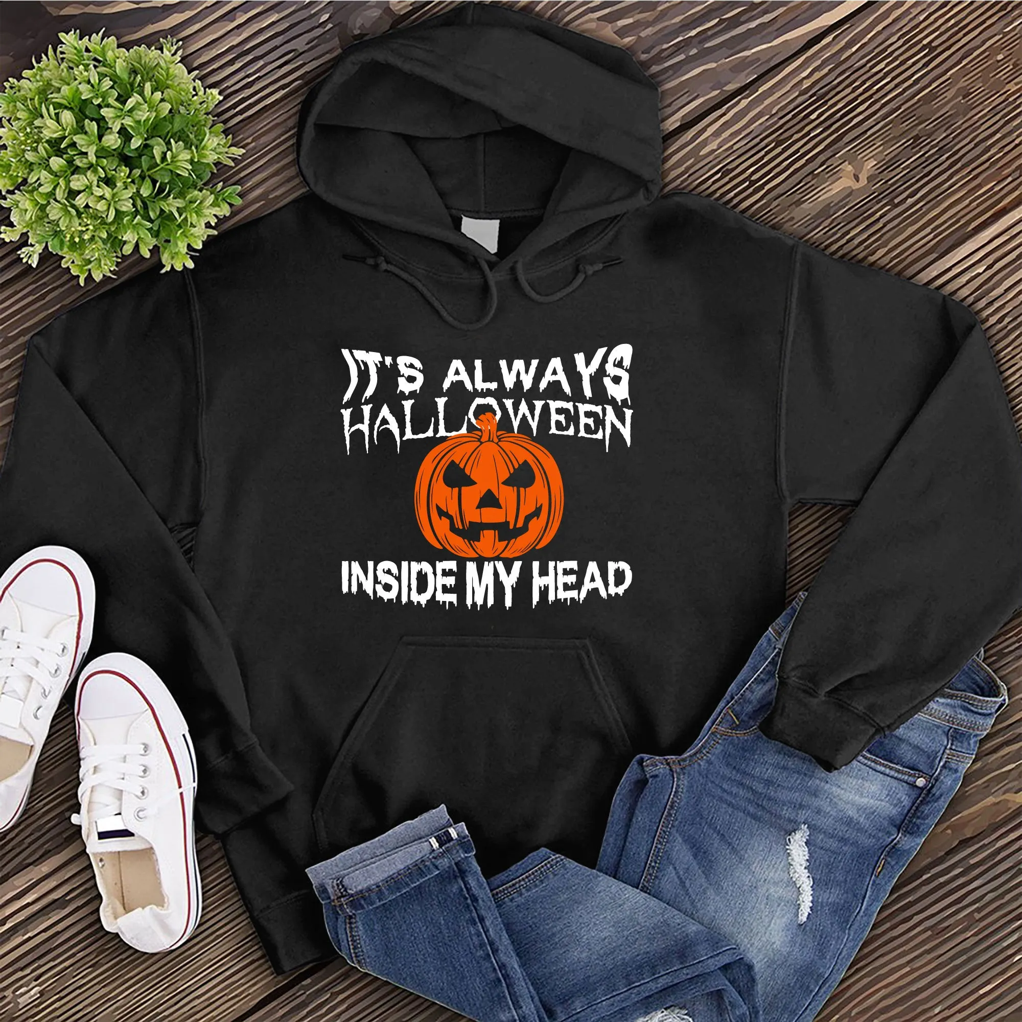 It's Always Halloween Inside My Head Hoodie